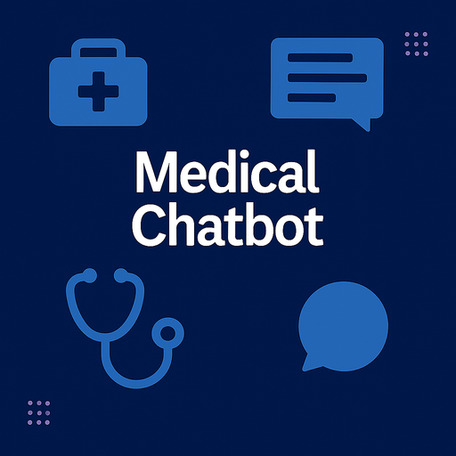 Medical Chatbot